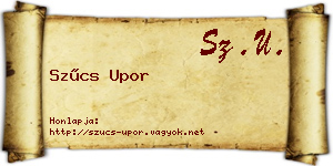 Szűcs Upor névjegykártya